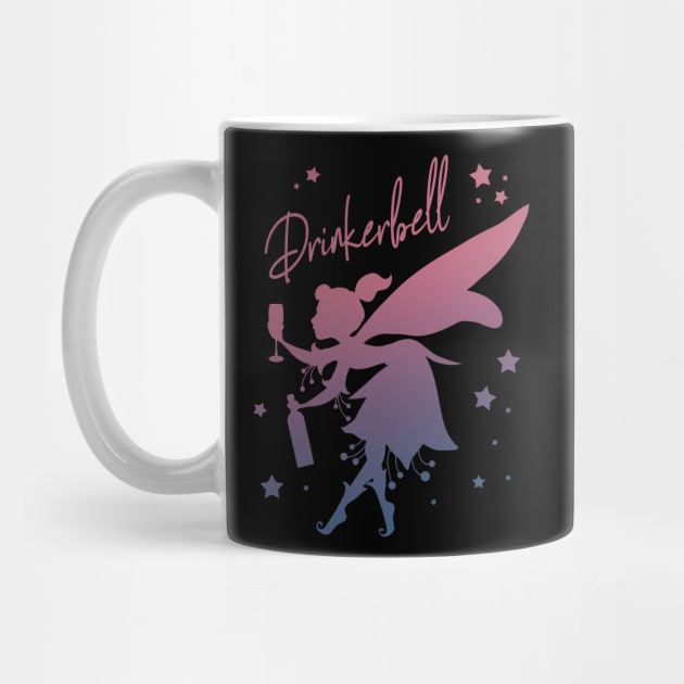 Drinkerbell Funny Fairy Alcohol Women Party by Foxxy Merch